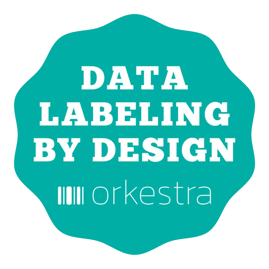 Data Labeling by Design by orkestra